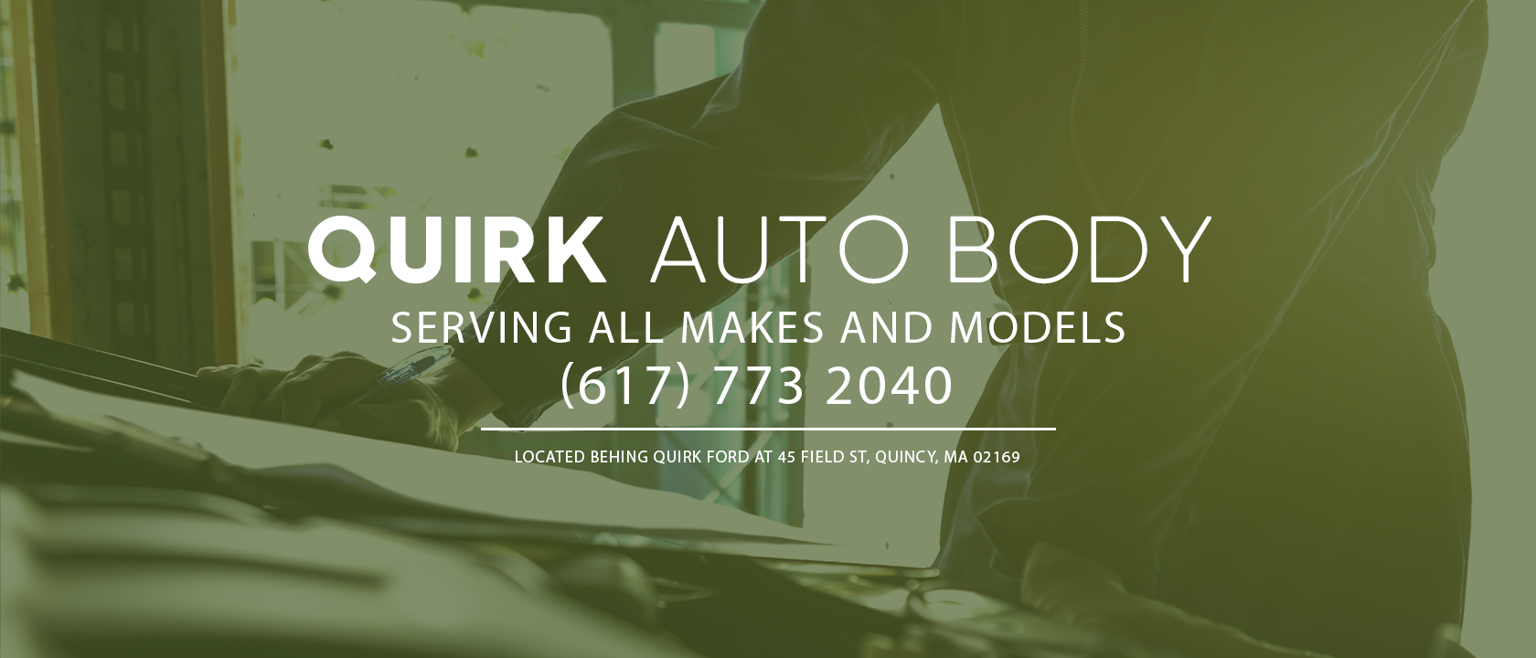 Quirk Auto Body | Quincy, MA